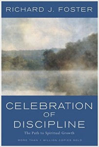 Celebration of Discipline: The Path to Spiritual Growth