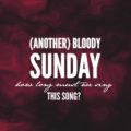 another bloody sunday