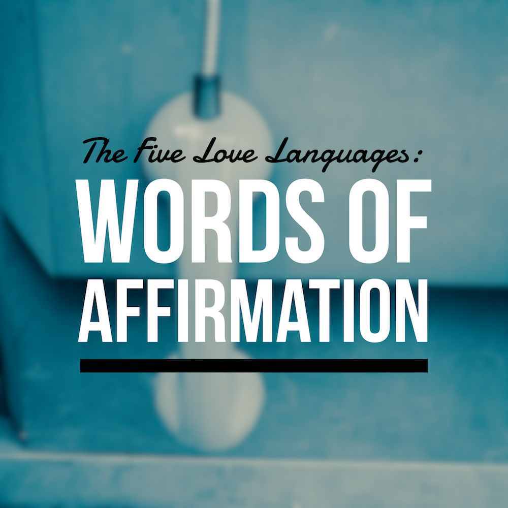 the-five-love-languages-words-of-affirmation-corey-trevathan