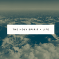 holy spirit life