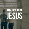 built on jesus