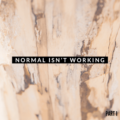 normal isn't working