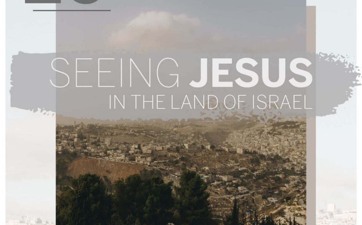 jesus holy land israel