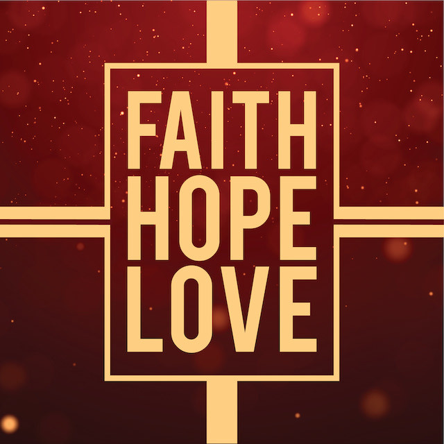 faith hope love