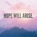 hope will arise